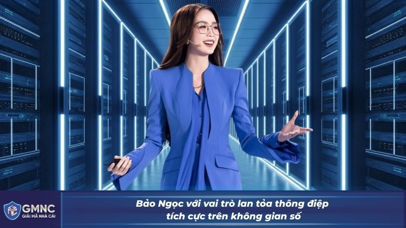 Bảo Ngọc với vai trò lan tỏa thông điệp tích cực trên không gian số