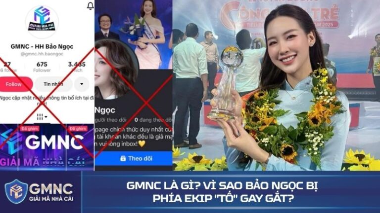 GMNC là gì? Vì sao Bảo Ngọc bị phía ekip "tố" gay gắt