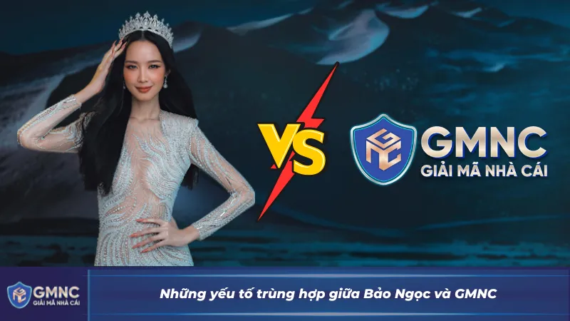 Các yếu tố trùng hợp làm dấy lên nghi vấn về chiến lược truyền thông xoay quanh Bảo Ngọc và GMNC